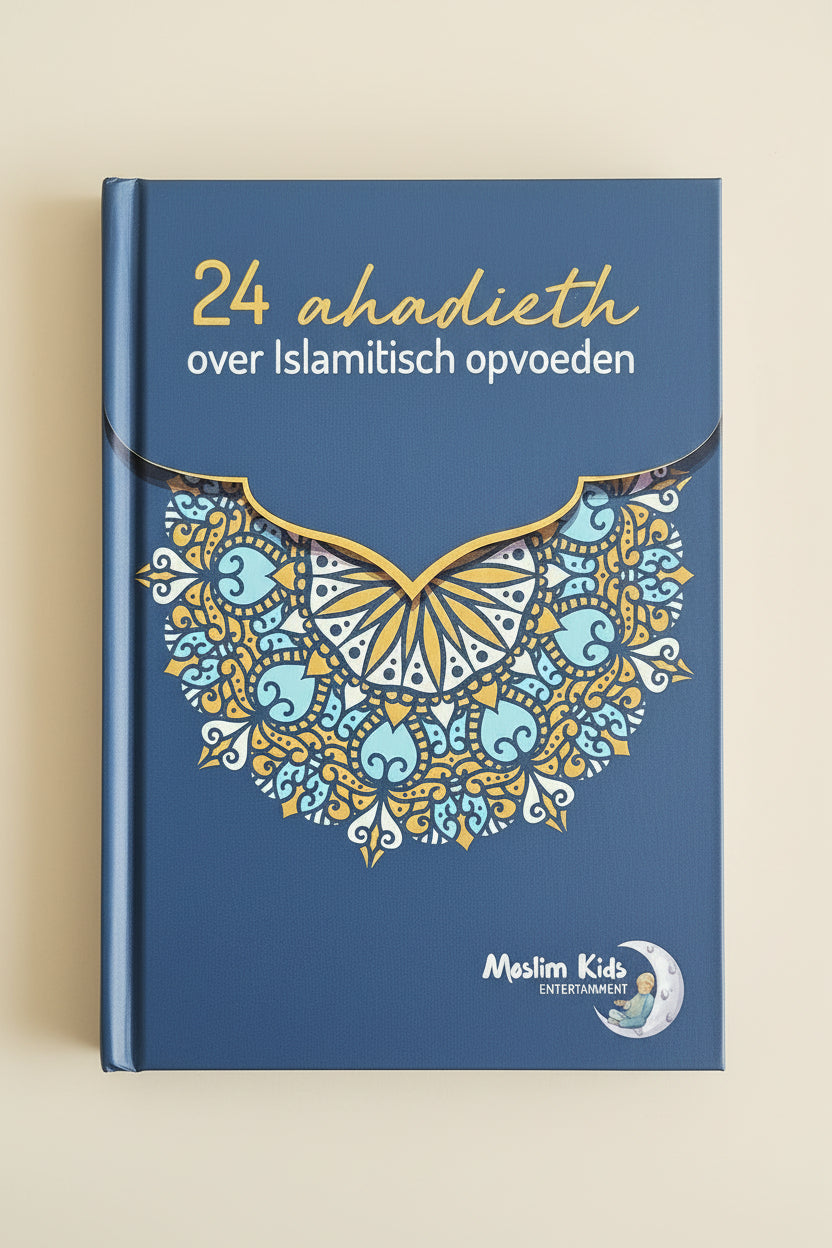 hadieth over opvoeden van kinderen boek