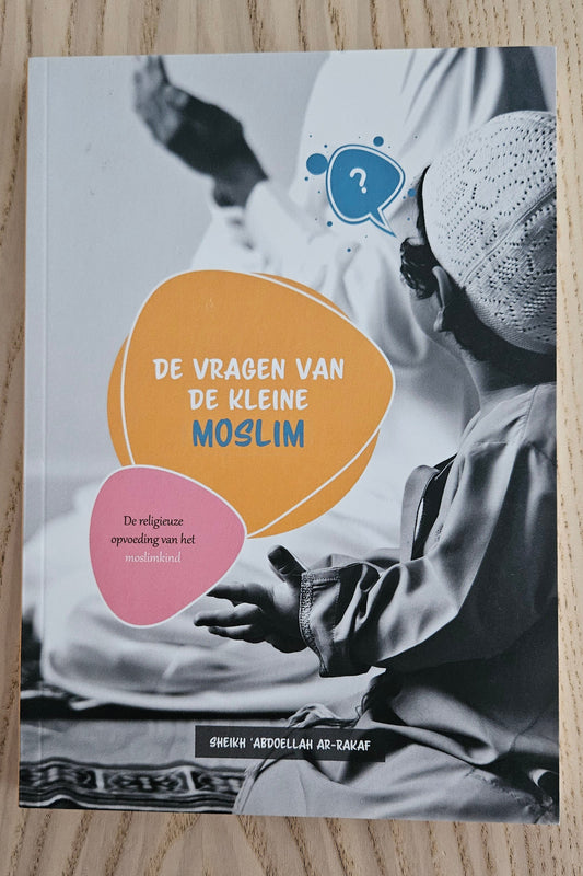 Opvoedboek: de vragen van de kleine moslim
